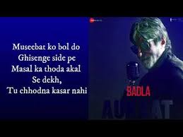 Aukaat Song Lyrics - Badla